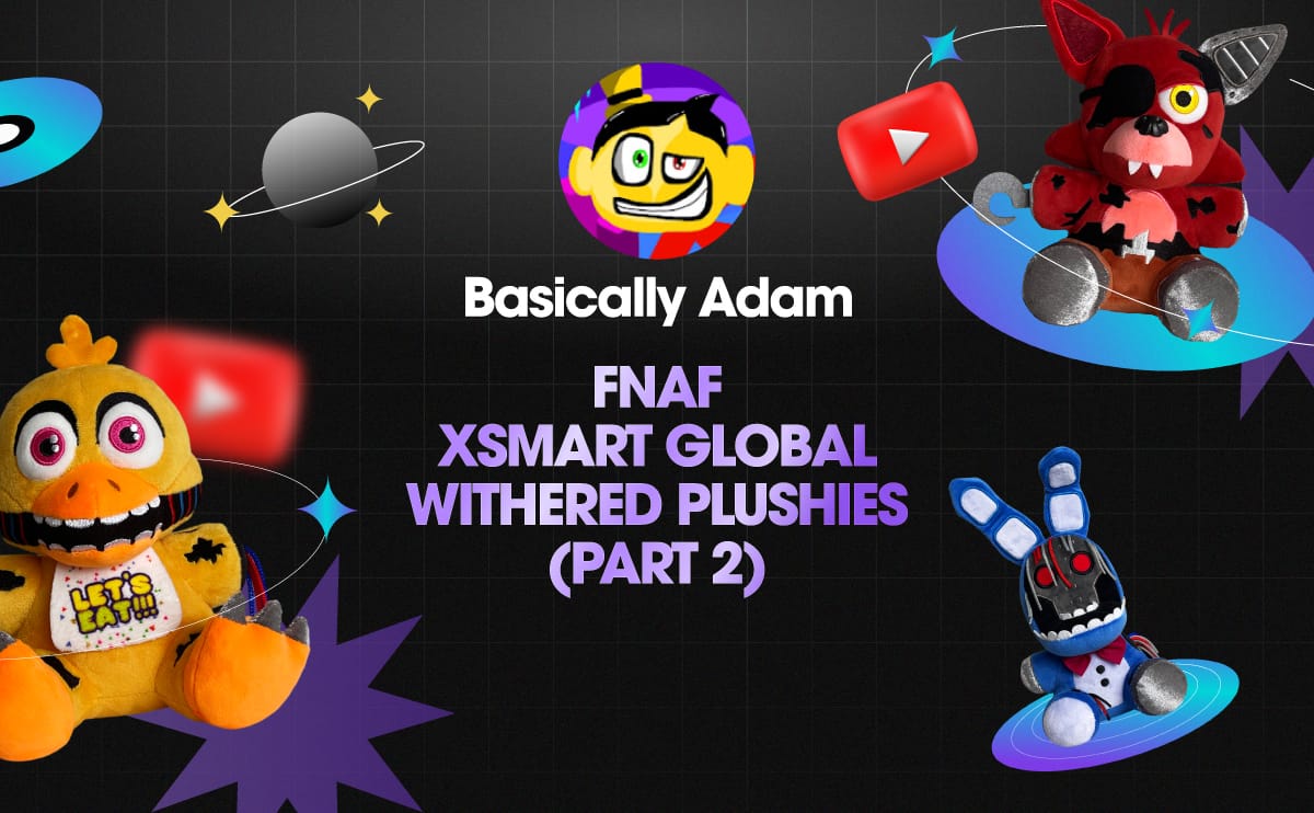 Basically-Adam-FNAF-Xsmart-Global-Withered-Plushies-(part-2)